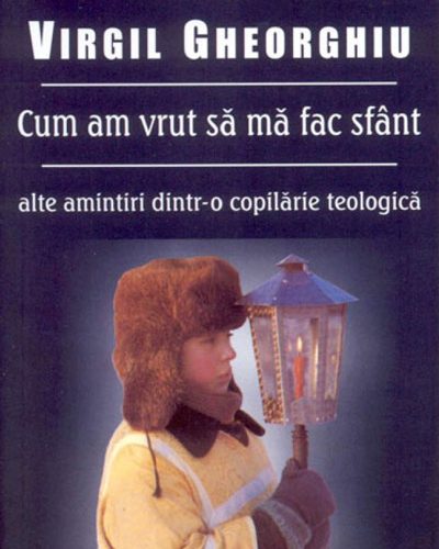 cum-am-vrut-sa-ma-fac-sfant